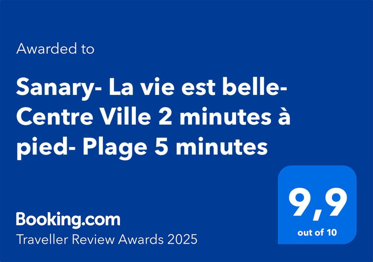 Sanary- La Vie Est Belle- Centre Ville 2 Minutes A Pied- Plage 5 Minutes Exterior foto